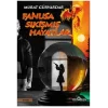 Fanusa Sıkışmış Hayatlar