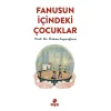 Fanusun İçindeki Çocuklar