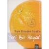 Fark Etmeden Diyet’le Yeni Bir Hayat
