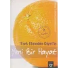 Fark Etmeden Diyetle Yeni Bir Hayat