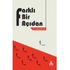 Farklı Bir Açıdan