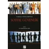 Farklı Yönleriyle Sosyal Güvenlik