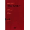 Faşist Kimdir?