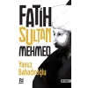 Fatih Sultan Mehmed