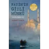 Fatihin Gizli Mührü - Fatih Serisi III