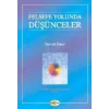 Felsefe Yolunda Düşünceler