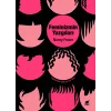 Feminizmin Yazgıları