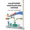 Fen Eğitiminde Robotik Kodlama Serüveni