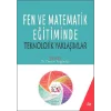 Fen ve Matematik Eğitiminde Teknolojik Yaklaşımlar