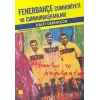 Fenerbahçe Cumhuriyeti ve Cumhurbaşkanları