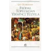 Feodal Toplumdan Yirminci Yüzyıla