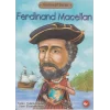 Ferdinand Macellan Kimdi?