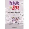 Fergus ile Zeke