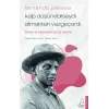 Fernando Pessoa / Kalp Düşünebilseydi Atmaktan Vazgeçerdi
