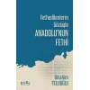 Fethedilenlerin Gözüyle Anadolunun Fethi