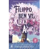 Filippo-Ben ve Kiraz Ağacı