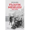 Filistin Meselesi (1947-1949)