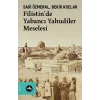Filistin’de Yabancı Yahudiler Meselesi