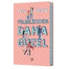 Filmlerden Daha Güzel  (Ciltli)