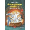 Filozof Çocuklar Kulübü 1 - Mağaradaki Sır