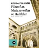 Filozoflar, Mutasavvıflar, Halifeler