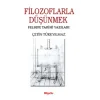 Filozoflarla Düşünmek