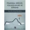 Finansal Krizler Yolsuzluklar ve İstikrar