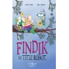 Fındık İle Titiz Robot
