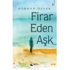 Firar Eden Aşk