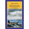 Fırat Suyu Kan Akıyor Baksana -Bir Ada Hikayesi 1