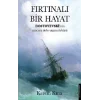 Fırtınalı Bir Hayat