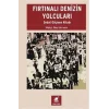 Fırtınalı Denizin Yolcuları - Sedat Göçmen Kitabı
