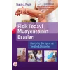 Fizik Tedavi Muayenesinin Esasları