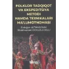 Folklor Tadqiqot Va Ekspeditsiya Metodi Hamda Texnikaları Ma’lumotnoması