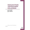 Foucaultnun Yöntemlerini Kullanmak