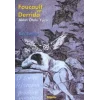 Foucault ve Derrida