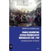 Fransız Devriminde Siyasal Düşünceler Ve Mücadeleler - Cilt 3