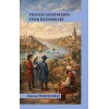 Fransız Gezginlerin Türk İzlenimleri