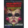Freddy’nin Pizza Dükkânı’nda Beş Gece : Fazbear’ın Korkunç Tipleri: 1:35
