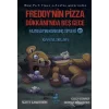 Freddy’nin Pizza Dükkanı’nda Beş Gece Fazbear’ın Korkunç Tipleri 7: Kayalıklar