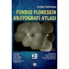 Fundus Floresein Anjiyografi Atlası