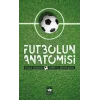 Futbolun Anatomisi