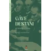 Gave Destanı