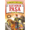Gazi Osman Paşa - Anadolu Yiğitleri 4