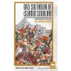 Gazi Sultanlar ve İslamın Sınırları