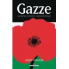 Gazze: Geçmişten Günümüze Direnişin Toprağı