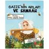 Gazzenin Arıları ve Samaar