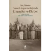 Geç Dönem Osmanlı İmparatorluğu’nda Ermeniler ve Kürtler