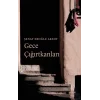Gece Çığırtkanları