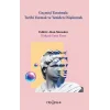 Geçmişi Yaratmak: Tarihi Yazmak ve Yeniden Düşünmek
